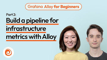 Part 2 : Build a Pipeline for Infrastructure Metrics with Alloy | Grafana Alloy for Beginners Ep 7