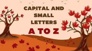 A to Z Capital and Small Letters #forkids #kidseducation #atoz #kidslearning #alphabetlearning 