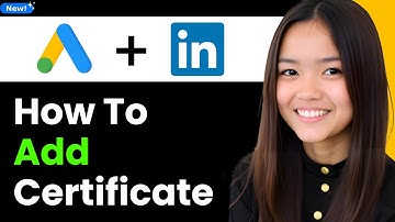How to Add Google Ads Certificate to LinkedIn Profile 2025 (Step By Step)