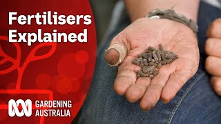 Choose The Right Fertiliser Gardening 101 Gardening Australia