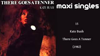 Maxi Singles: 15 - Kate Bush - There Goes A Tenner