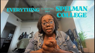 Everything You Need To Know About Spelman College Campus Life, Academics & More