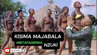 KISIMA MAJABALA | NZUKI IMETAFASIRIWA | Mpya 2025.