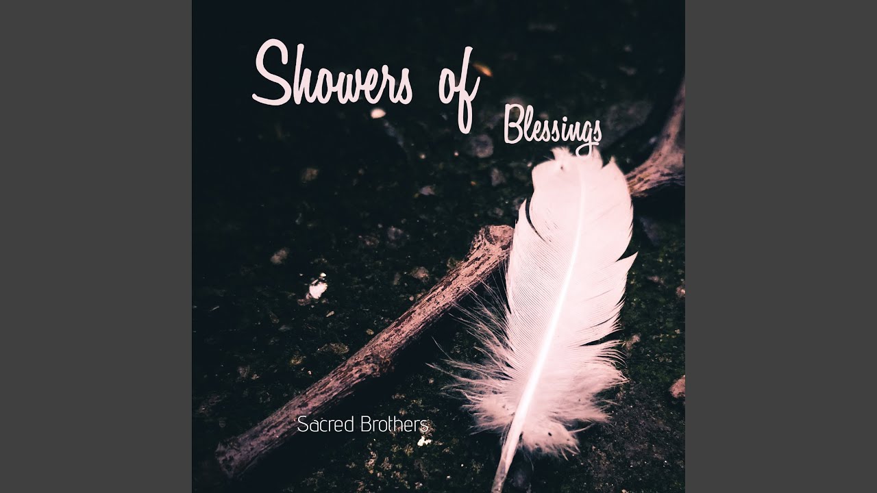 Showers of Blessings