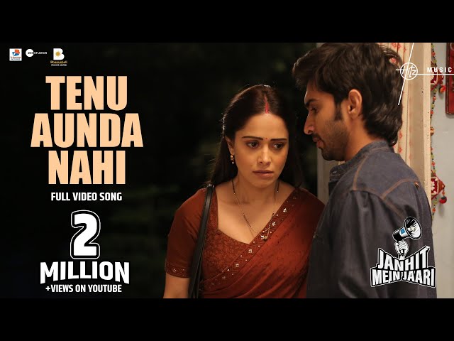 Tenu Aunda Nahi (Official Song) | Nushrratt, Anud | Siddhant M | Janhit Mein Jaari | Hitz Music