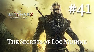 The Witcher 2: Assassins of Kings Walkthrough Part 41 - The Secrets of Loc Muinne (No Commentary)