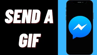 How To Send A GIF In Messenger On iPhone screenshot 5