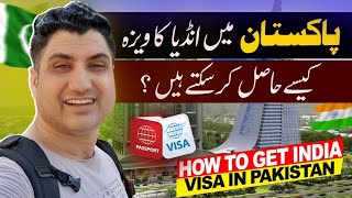 How to Get India Visa in Pakistan? How Easy is an Indian Visa?