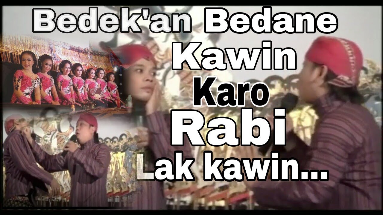 Bedekan Cak Percel Bedane Kawin Karo Rabi Bikin Yudho Marah YouTube Bedekan Cak Percel Bedane Kawin Karo Rabi Bikin Yudho Marah YouTube