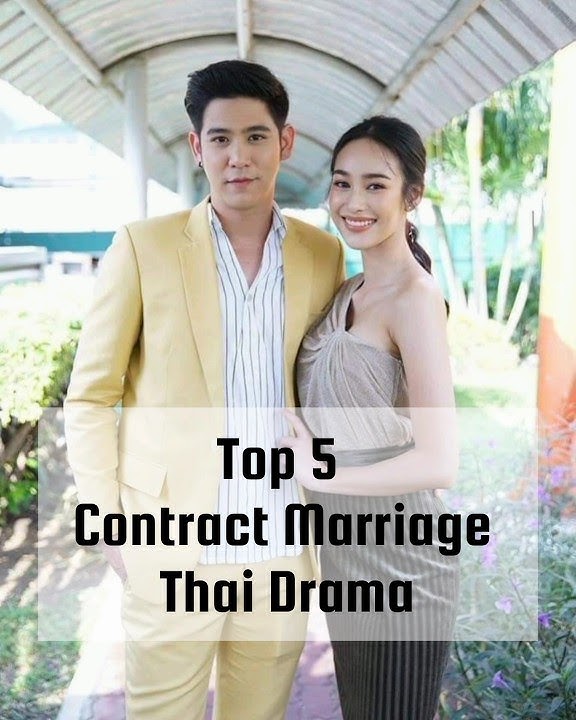 top 5 contract marriage thai drama #thaidrama #shorts #tranding
