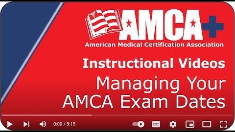 Managing Your AMCA Exam Dates