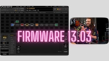 Axe-Fx III Firmware 13.03 Tips & Tricks
