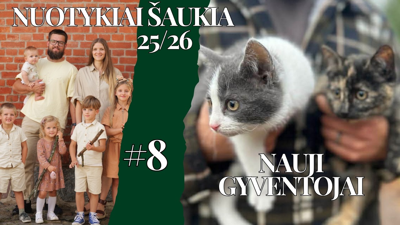Nauji gyventojai 25/26 #8