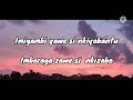 Imigambi Yawe Lyrics By Nice Ndatabaye Imigambi Yawe Lyrics By Nice Ndatabaye
