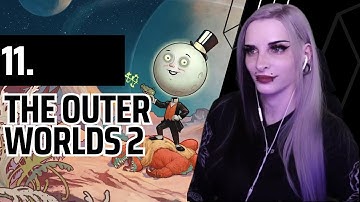 [#11] The Present And Future Company Excluded - The Outer Worlds 2