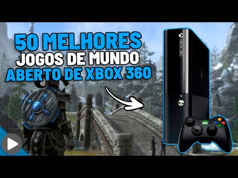 OS 50 MELHORES JOGOS DE XBOX 360 DE MUNDO ABERTO