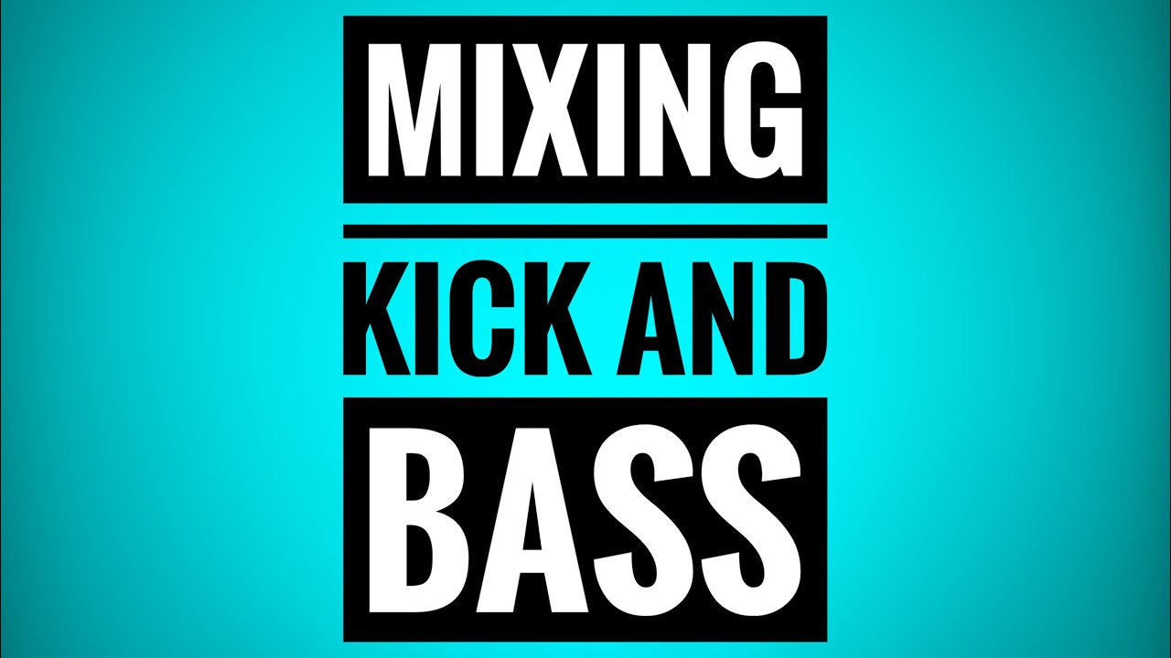Mixing Kick and Bass Trance Tutorials YouTube