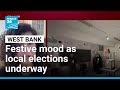 Festive mood in West Bank as local elections underway • FRANCE 24 English