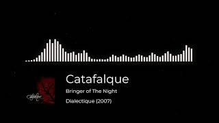 Watch Catafalque Bringer Of The Night video