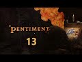 Pentiment 13 - La morte di Otto