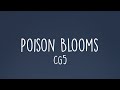 CG5 Poison Blooms Lyrics CG5 Poison Blooms Lyrics