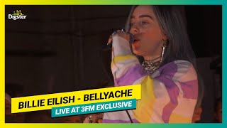 Billie Eilish - bellyache | Live at 3FM Exclusive