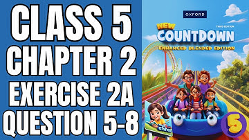 Countdown 5 Exercise 2a Question 5-8 | New Third Edition Book 5 | Oxford | Math with Afshan #maths