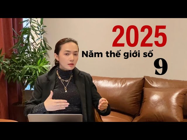 Outline Video 2025 Năm Thế Giới số 9 !