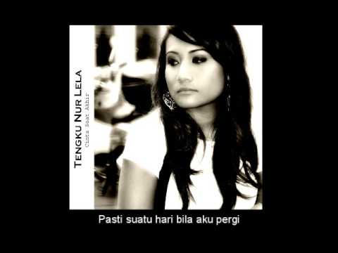 Cinta Saat Akhir - Tengku Nur Lela