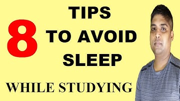 How to Avoid Sleep While Studying | Study Tips for Students | पढ़ते समय नींद से कैसे बचे