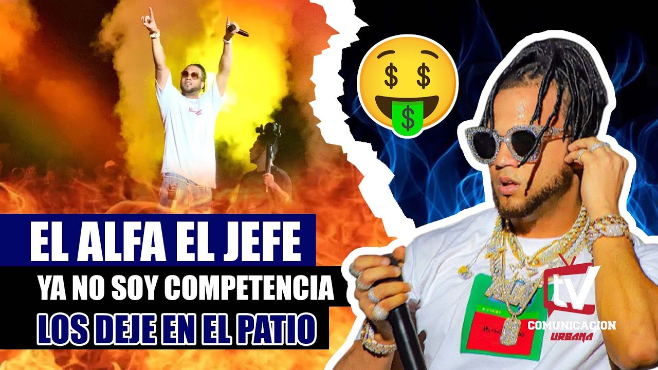 EL ALFA "EL JEFE" COBRA 95 MILLONES POR CONCIERTOS DESAPARECE LA