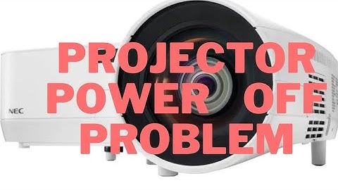 projector power off problem