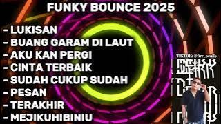 (NEW) BUANG GARAM DI LAUT ❌ AKU KAN PERGI NONSTOP FUNKY BOUNCE REMIX - DJ FIRR