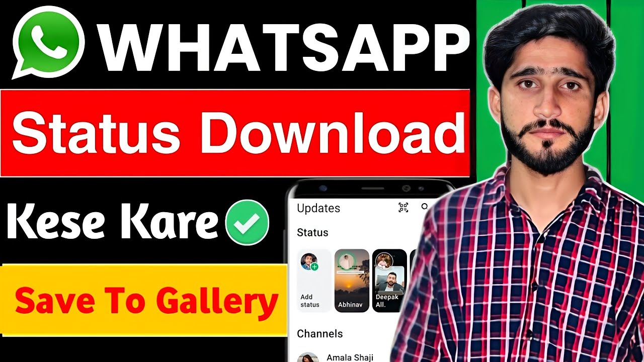 whatsapp status download kaise kare, whatsapp status kaise download kare, whatsapp status download