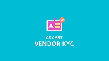 CS-Cart Vendor KYC