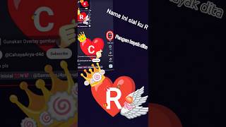nama ini sila kalian siapa#nama inisial ku R
