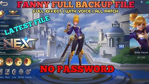 LATEST FANNY FULL BACKUP FILE | FULL EFFECT | WITH VOICE | ALL PATCH | NO PASSWORD-JUTZ PLAY