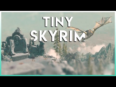 Tiny Skyrim | Tilt Shift | Flurdeh