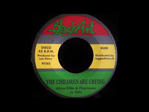 Putar The Children Are Crying - Alton Ellis