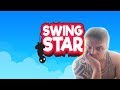 Swing Star Gameplay
