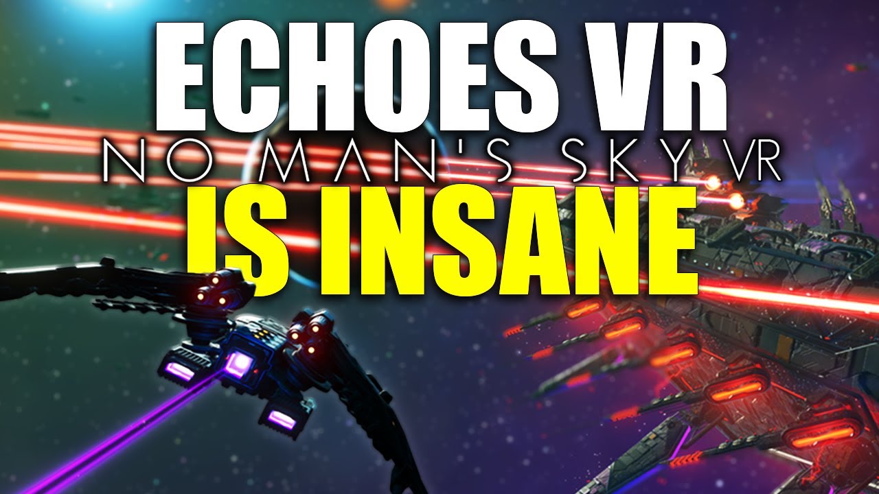 No Man's Sky Echoes VR Is INSANE!! - YouTube