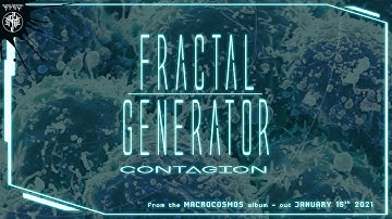 FRACTAL GENERATOR "Contagion" (Track Premiere)
