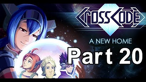 CrossCode - Part 20: 100% of All Quests Completed