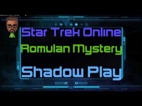 star trek online shadow play mission