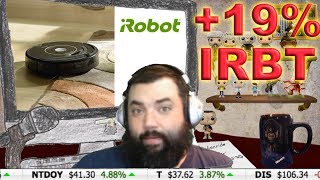 iRobot is up 19%! THE ROBOT APOCALYPSE IS STARTING! ~Investor XP~