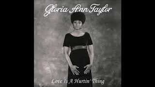 Video thumbnail of "Gloria Ann Taylor - How Can You Say It"