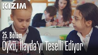 Öykü, İlayda'yı teselli ediyor - Kızım 25. Bölüm