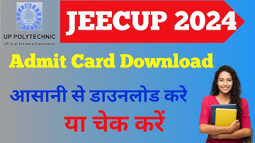 UP Polytechnic Admit Card Download 2024 | JEECUP Entrance Exam 2024