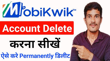 how to delete mobikwik account | mobikwik account delete kaise kare | mobikwik account close