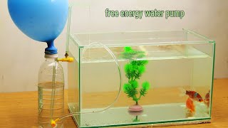 Pompa air aquarium tanpa listrik | Free Energy Water Pump for Aquarium